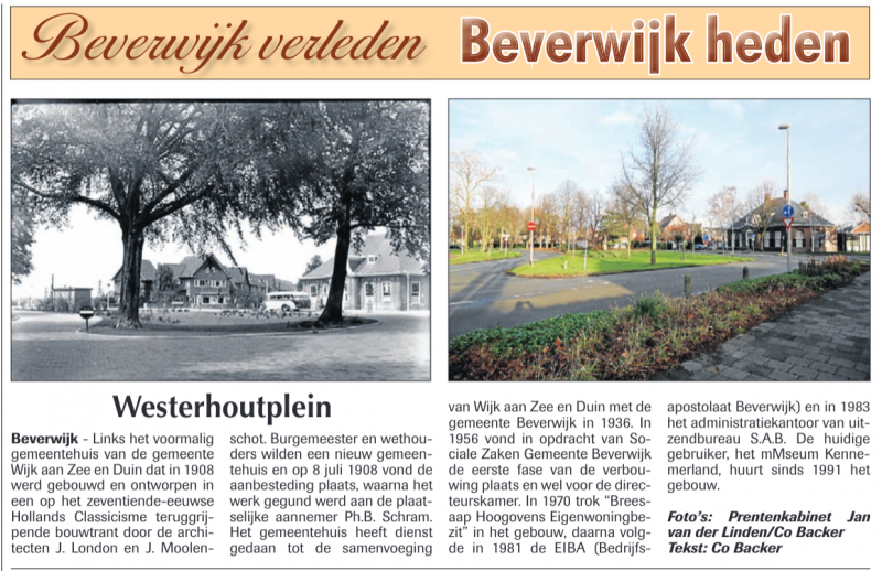 Westerhoutplein 
Uit de Beverwijker van 9 januari 2014
