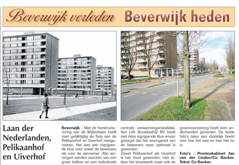 Laan der Nederlanden, Pelikaanhof en Uiverhof 
Uit de Beverwijker 13 maart 2014
