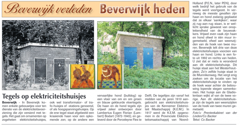 Tegels op electriciteitshuisjes
Uit de Beverwijker 21 augustus 2014
