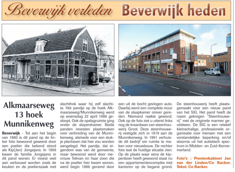 Alkmaarseweg 13 hoek Munnikenweg 
Uit de Beverwijker 5 februari 2015
