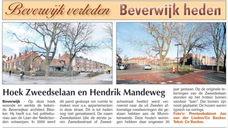 Hoek Zweedselaan Hendrik Mandeweg
Uit de Beverwijker 5 maart 2015
