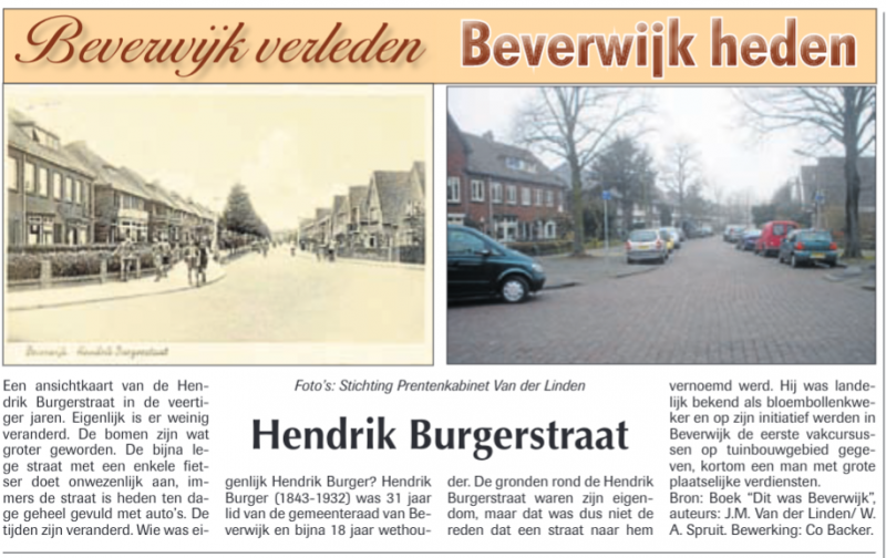 Hendrik Burgerstraat
Uit de Beverwijker van 22 maart 2012
