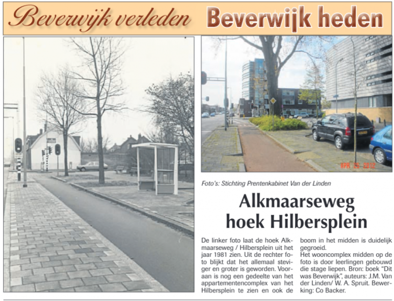 Alkmaarseweg hoek Hilbersplein
Uit de Beverwijker van 3 mei 2012
