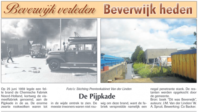 De Pijpkade
Uit de Beverwijker van 28 juni 2012
