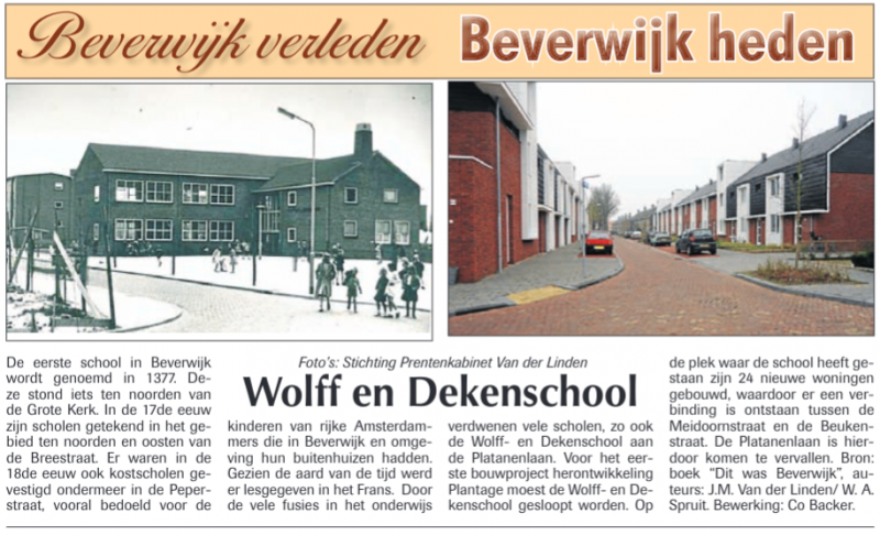 Wolff en Dekenschool
Uit de Beverwijker van 29 november 2012
